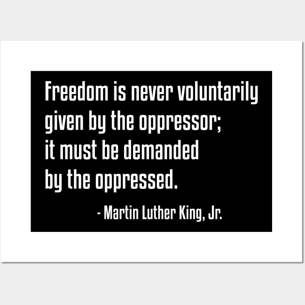 Freedom Quote | MLK | African American | Black Lives Wall Art by UrbanLifeApparel